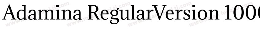 Adamina RegularVersion 1000 Januar字体转换